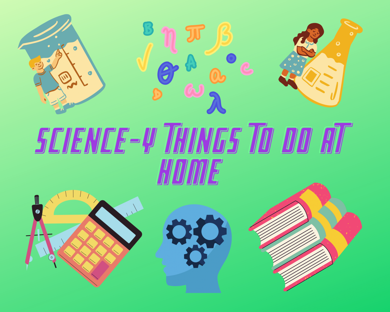 no-beakers-in-your-room-stem-related-activities-to-do-at-home-the-howler