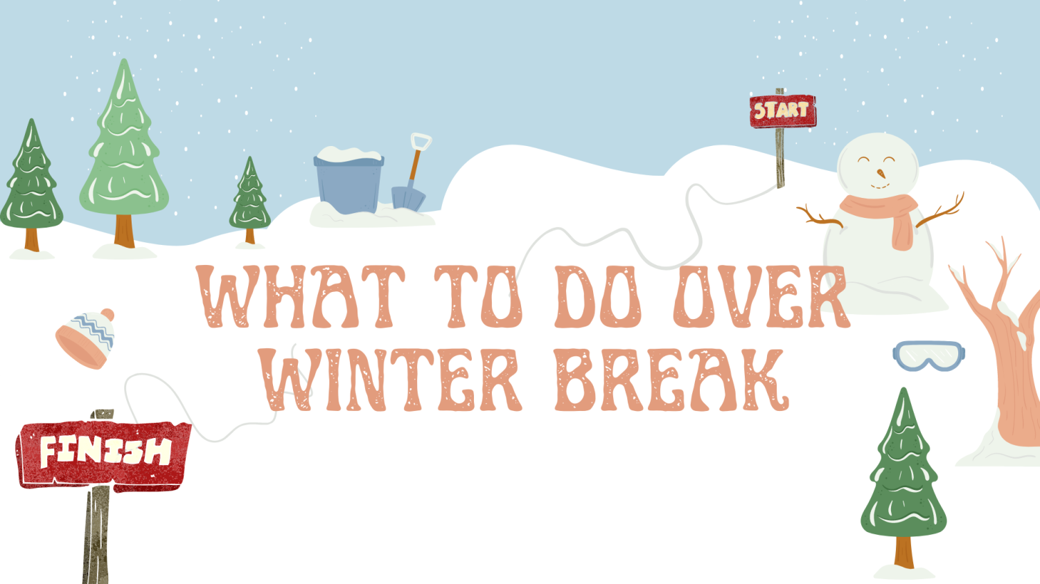 what-to-do-over-winter-break-the-howler