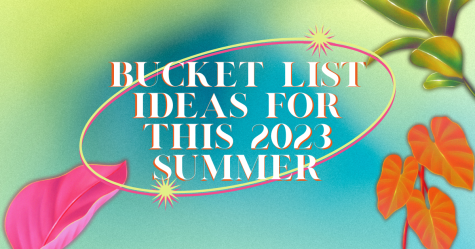 Bucket list ideas for this 2023 summer