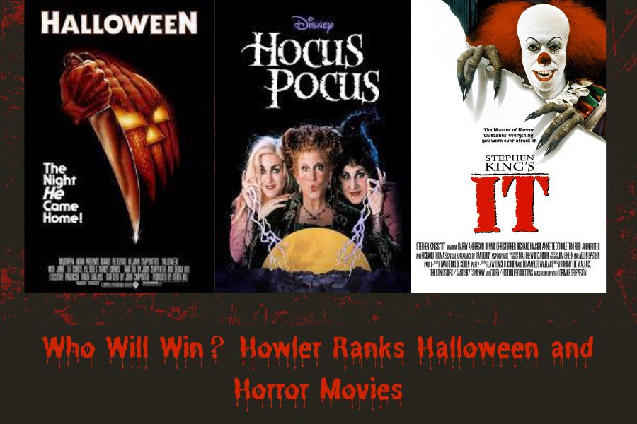 What will win for the top spot? Howler’s Halloween picks for best movie!