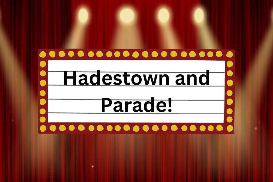 Welcome to our podcast Lets Talk Broadway! On this issue, we chat about the popular musicals Hadestown and Parade! 