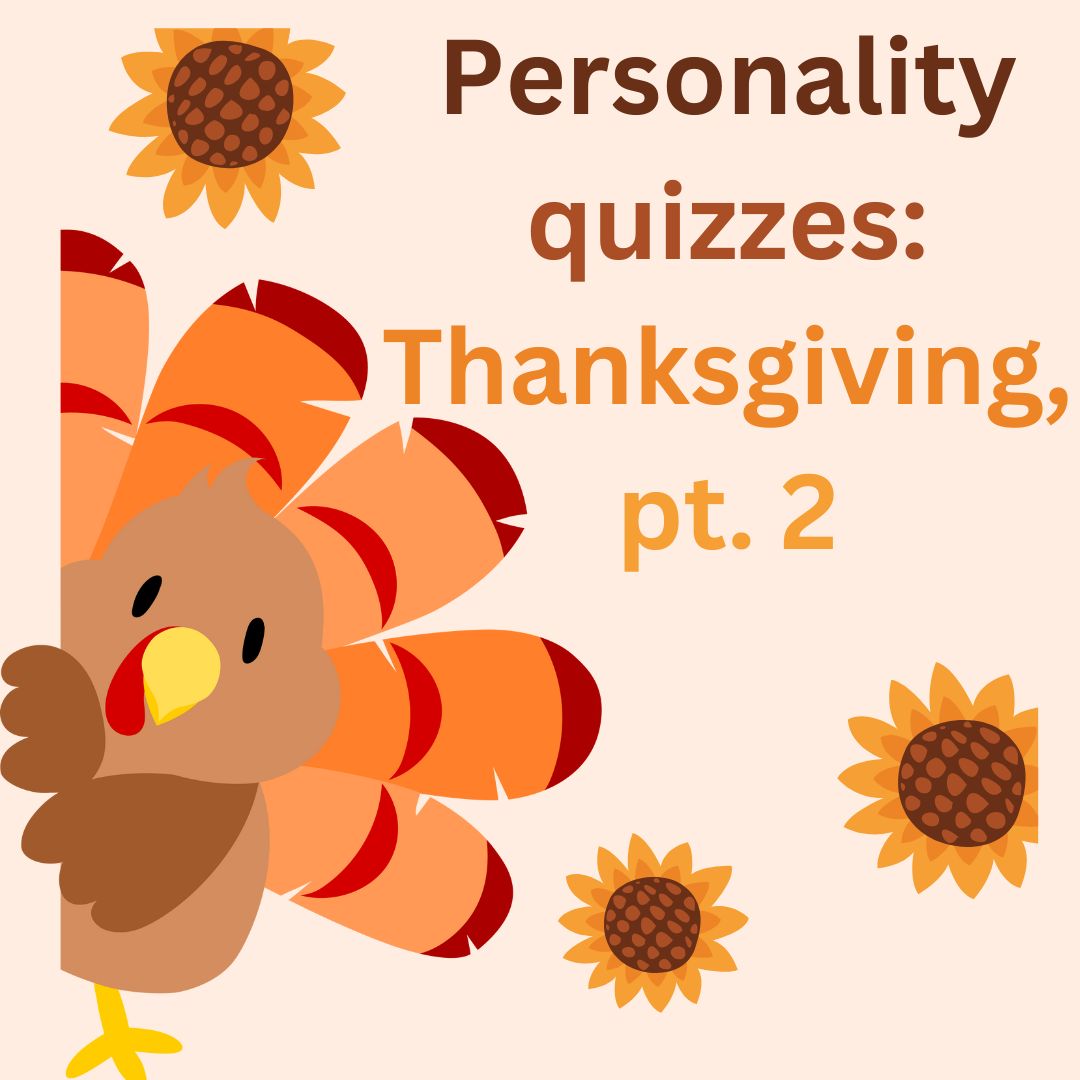 With the breezes getting cooler and the leaves changing color, it's the perfect time to snuggle up with a blanket and a hot drink and take these personality quizzes. Be sure to leave your results in the comments!