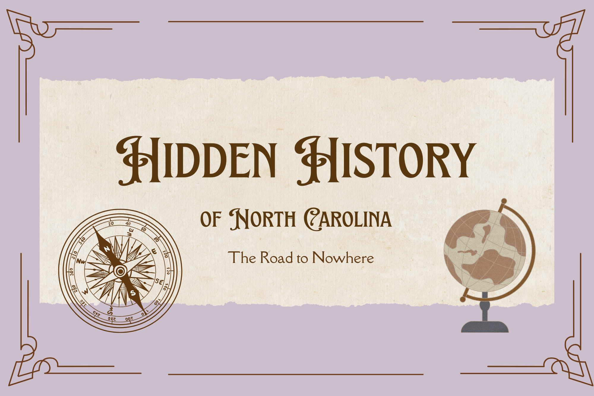 Hidden history of North Carolina: The road to nowhere